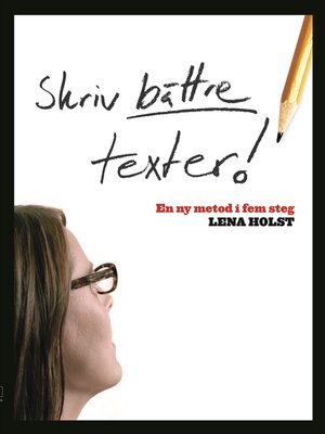 cover image of Skriv bättre texter